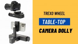 Trexo Wheel Table Top Camera Dolly | 7 Tips Benefits Output sample