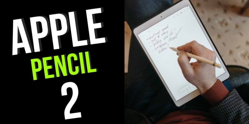Apple Pencil 2 Review (2022) | Apple Pencil 1 vs. 2