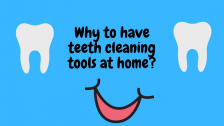 Is It Necessary To Have Teeth Cleaning Tools At Home?